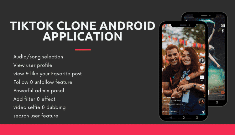 TikTok Clone - Android app for creating and sharing short videos